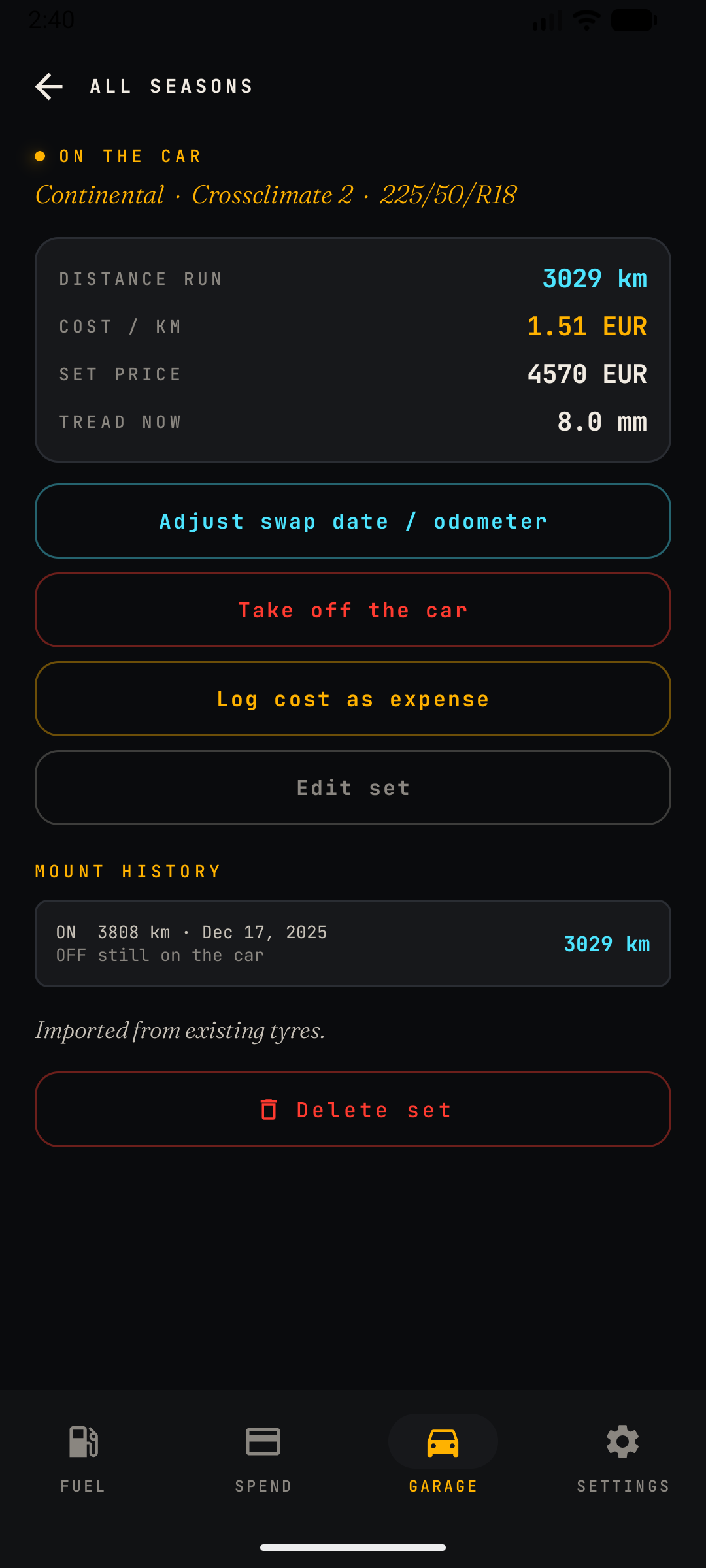 Tyre set detail screen for the set currently on the car — distance run, cost per km, set price, tread depth, and actions to adjust swap date, take off the car, log cost as expense, edit, or delete